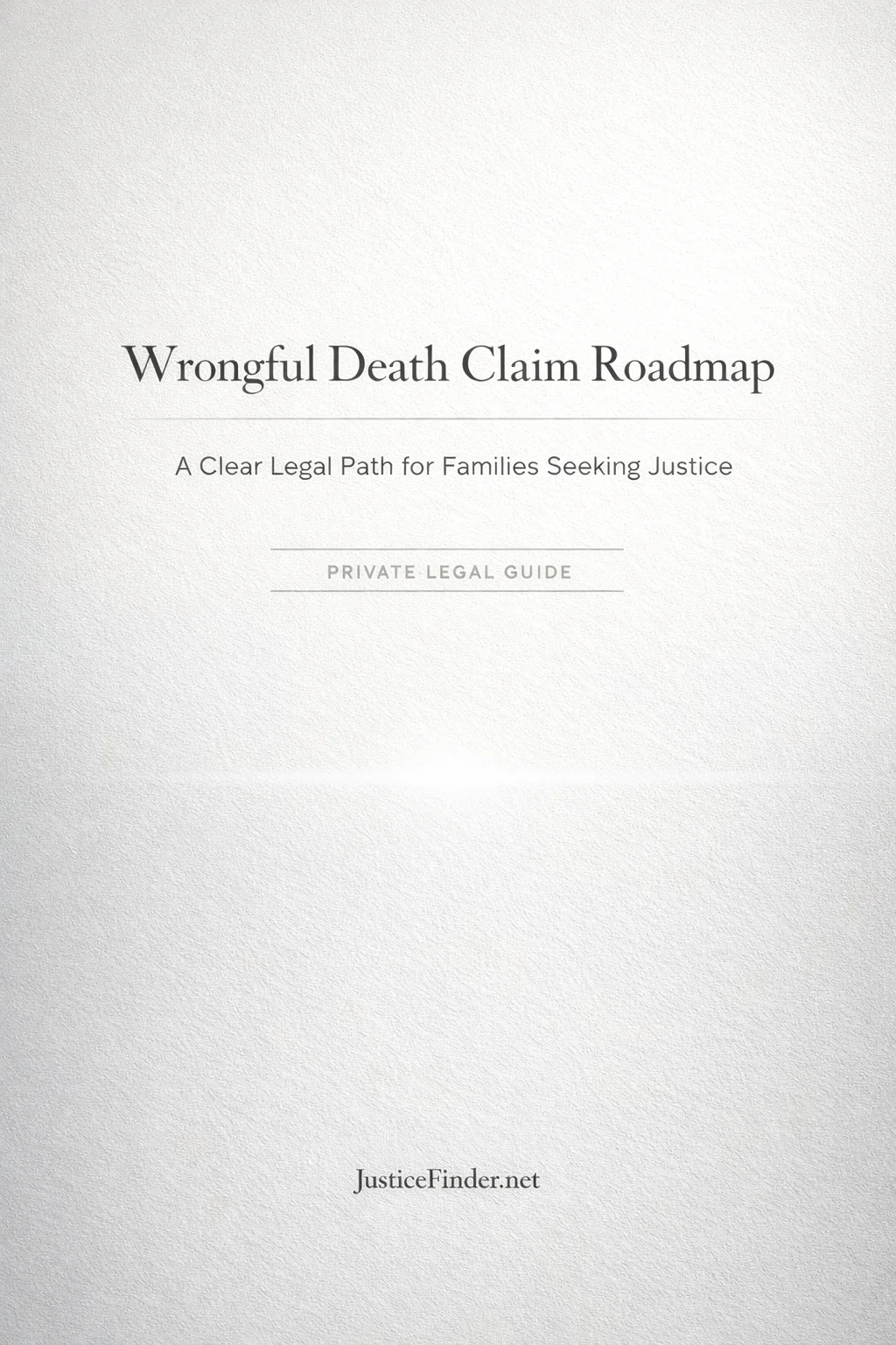 Wrongful Death Claim Roadmap and Family Checklist cover